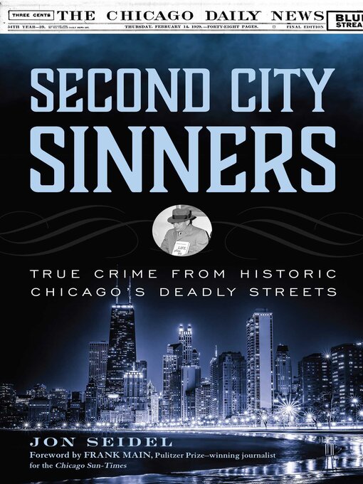 Title details for Second City Sinners by Jon Seidel - Available